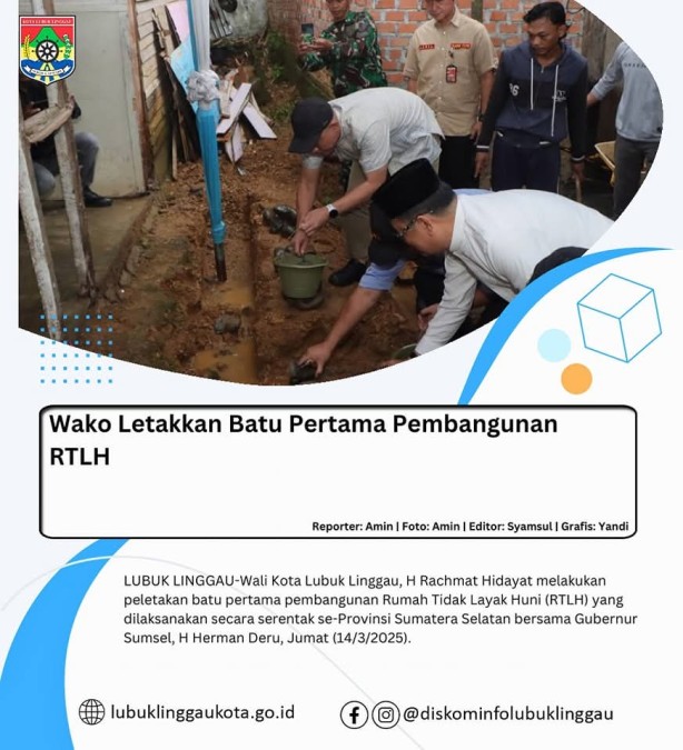 Wako Letakkan Batu Pertama Pembangunan RTLH Jadi Layak Huni