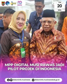 MPP Digital Kabupaten Musi Rawas Jadi Pilot Projek di Indonesia
