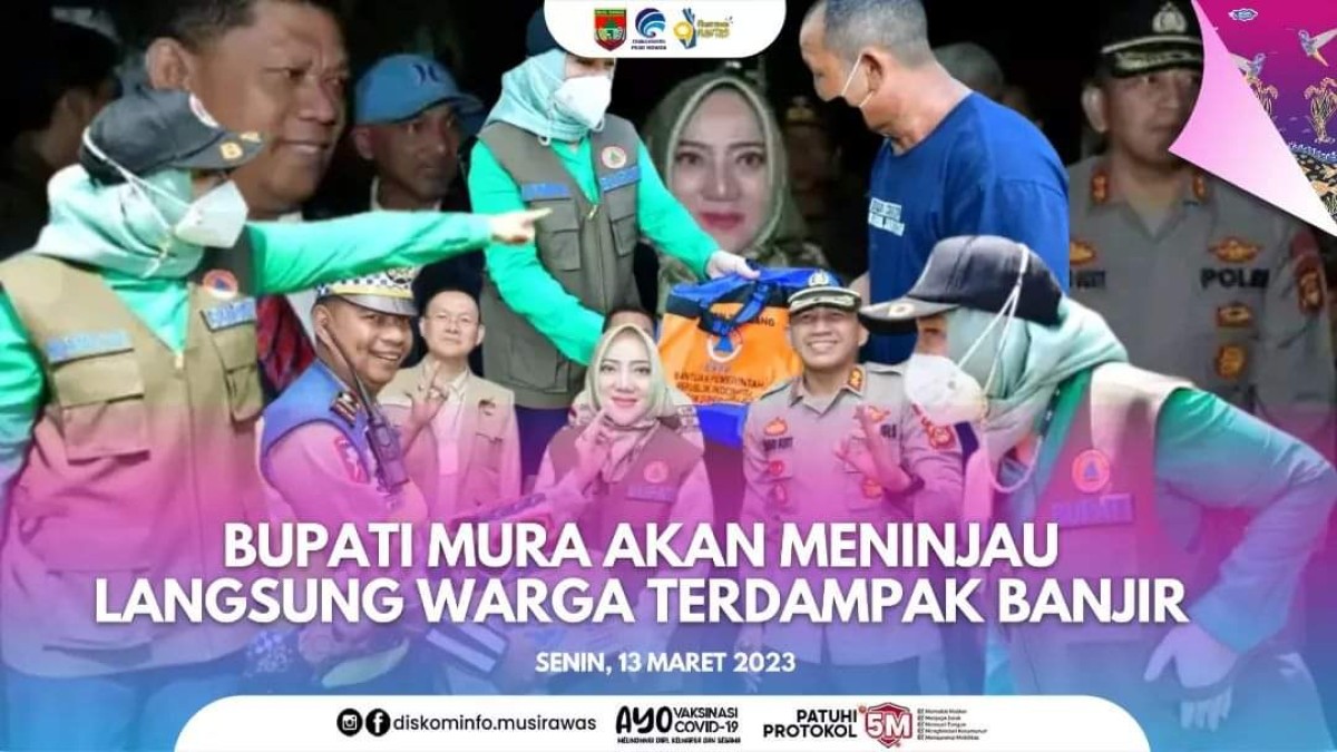 Bupati Musi Rawas Akan Lihat Kondisi Warganya Setelah Tiga Hari Terendam Banjir