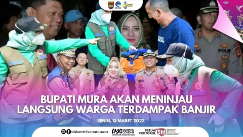 Bupati Musi Rawas Akan Lihat Kondisi Warganya Setelah Tiga Hari Terendam Banjir