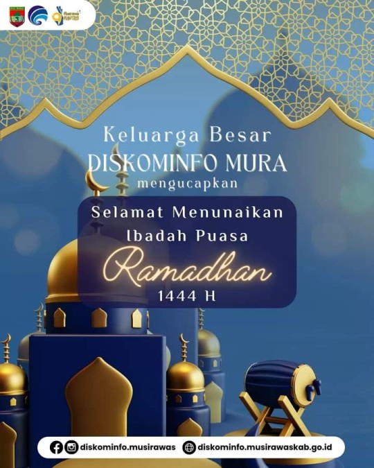 Keluarga Besar Dinas Komunikasi, Informatika dan Statistik Kabupaten Musi Rawas Mengucapkan Selamat Menunaikan Ibadah Puasa Ramadhan 1444 H