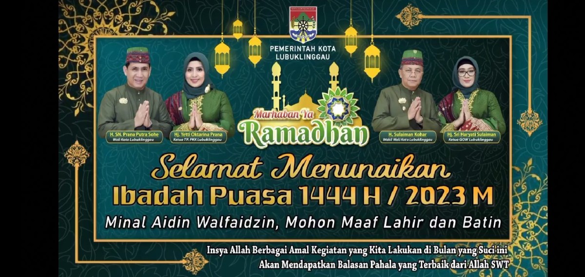 Pemerintah Kota Lubuklinggau Mengucapkan Selamat Menunaikan Ibadah Puasa Ramadhan 1444 H